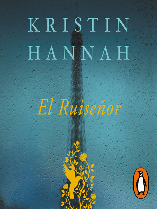 Title details for El Ruiseñor by Kristin Hannah - Wait list